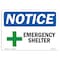Signmission OSHA Notice, 5" Height, NOTICE Emergency Shelter Sign, 7" X 5", Landscape OS-NS-D-57-L-15583 - alternate 1
